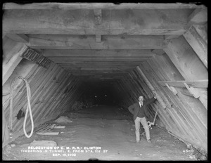 Relocation Central Massachusetts Railroad, timbering in tunnel, east from station 102+37, Clinton, Mass., Sep. 15, 1902