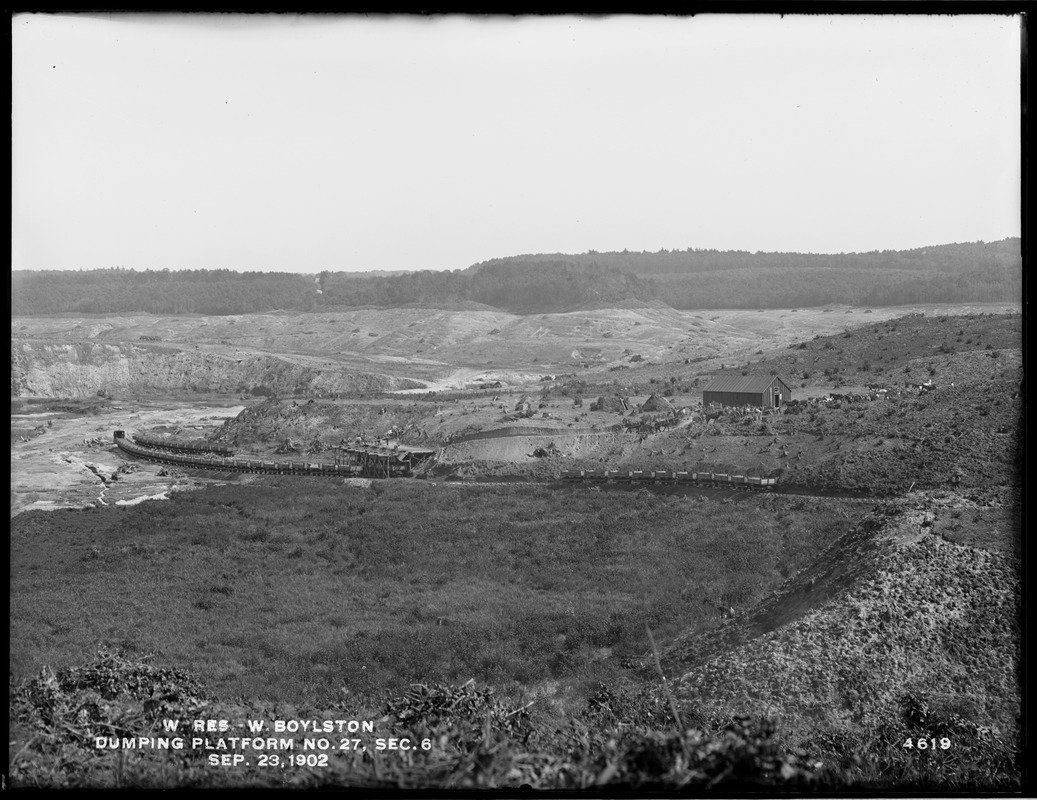 Wachusett Reservoir, Dumping Platform No. 27, Section 6, West Boylston, Mass., Sep. 23, 1902