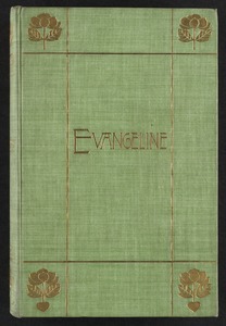 Evangeline : a tale of Acadie [Front cover]