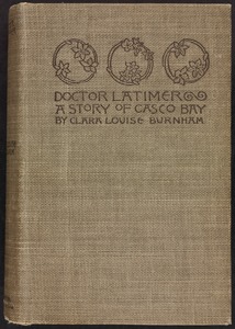 Doctor Latimer : a story of Casco Bay [Front cover]
