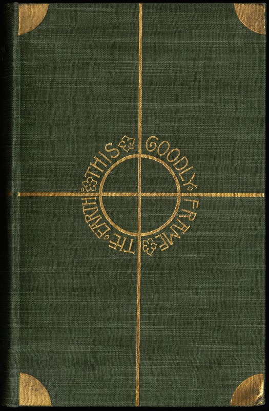 This goodly frame the Earth [Front cover]