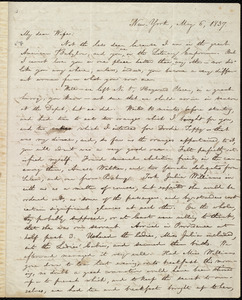 Letter from William Lloyd Garrison, New York, to Helen Eliza Garrison, May 6, 1837