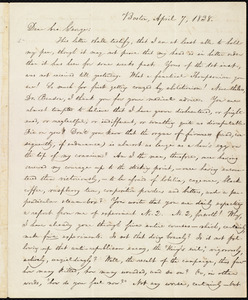 Letter from William Lloyd Garrison, Boston, [Mass.], to George William Benson, April 7, 1838