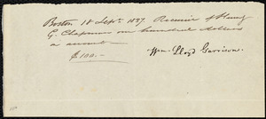 Receipt from William Lloyd Garrison, Boston, [Mass.], to Henry Grafton Chapman, 18 Sept. 1837