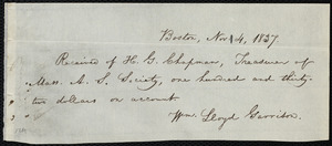 Receipt from William Lloyd Garrison, Boston, [Mass.], to Henry Grafton Chapman, Nov. 4, 1837