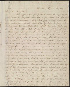 Letter from William Lloyd Garrison, Boston, [Mass.], to Henry Clarke Wright, April 12, 1842