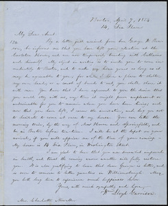 Letter from William Lloyd Garrison, 14, Dix Place, Boston, [Mass.], to Charlotte Lloyd Newell, April 7, 1854