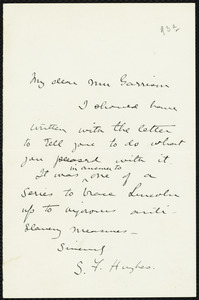 Letter from S. F. Hughes to William Lloyd Garrison, [186?]