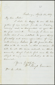 Letter from William Lloyd Garrison, Roxbury, [Mass.], to William Cooper Nell, April 23, 1867