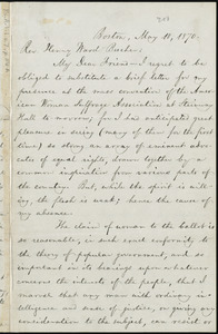 Letter from William Lloyd Garrison, Boston, [Mass.], to Henry Ward Beecher, May 10, 1870