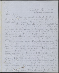 Letter from William Lloyd Garrison, Cleveland, [Ohio], to Helen Eliza Garrison, April 18, 1853, Monday Morning