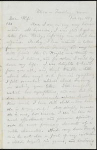 Letter from William Lloyd Garrison, Utica, [NY], to Helen Eliza Garrison, Tuesday noon, Feb. 17, 1857