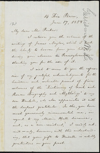 Letter from William Lloyd Garrison,14 Dix Place, [Boston, Mass.], to Thomas Parker, June 17, 1858