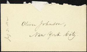 Letter from William Lloyd Garrison, Boston, [Mass.], to Oliver Johnson, July 31, 1862