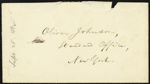 Letter from William Lloyd Garrison, Boston, [Mass.], to Oliver Johnson, Sept. 25, 1862