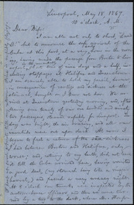 Letter from William Lloyd Garrison, Liverpool, [England], to Helen Eliza Garrison, May 18, 1867, 10 o'clock, A. M.