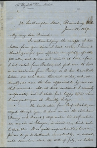 Letter from William Lloyd Garrison, 22 Southampton Street, Bloomsbury, W.C., [London, England], to Elizabeth Pease Nichol, June 18, 1867