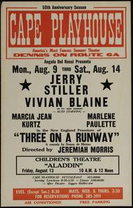 Angelo Del Rossi presents Mon., Aug. 9 thru Sat., Aug. 14 Jerry Stiller, Vivian Blaine also starring Marcia Jean Kurtz, Marlene Paulette in the New England Premier of "Three on a Runway"