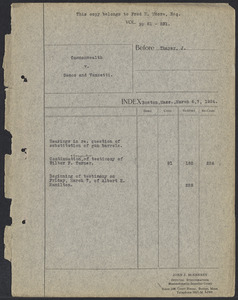Sacco-Vanzetti Case Records, 1920-1928. Defense Papers. Hearings in re. question of substitution of gun barrels. Continuation and completion of testimony of Wilbur F. Turner. Beginning of testimony on Friday, March 7,of Albert H. Hamilton March 6, 7, 1924. Box 14, Folder 10, Harvard Law School Library, Historical & Special Collections