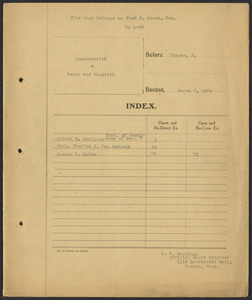 Sacco-Vanzetti Case Records, 1920-1928. Defense Papers. Continuation of testimony of March 7, Albert H. Hamilton, Capt. Charles J. Van Amburgh, Joseph V. Keith. March 7, 1924. Box 14, Folder 12, Harvard Law School Library, Historical & Special Collections
