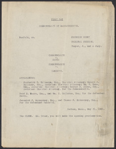 Sacco-Vanzetti Case Records, 1920-1928. Transcripts. Bound Trial Transcripts (Stenographic record), 1921. Box 28, Folder 1, Harvard Law School Library, Historical & Special Collections