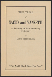 Sacco-Vanzetti Case Records, 1920-1928. Printed Materials. Louis Bernheimer: " The Trial of Sacco and Vanzetti," May 15, 1927. Box 42, Folder 2, Harvard Law School Library, Historical & Special Collections