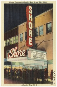 Shore Theatre -- Atlantic Ave. opp. city hall
