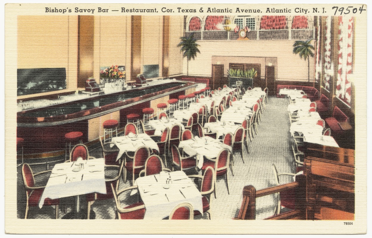 Bishop's Savoy Bar - Restaurant, cor. Texas & Atlantic Avenue, Atlantic City, N. J.
