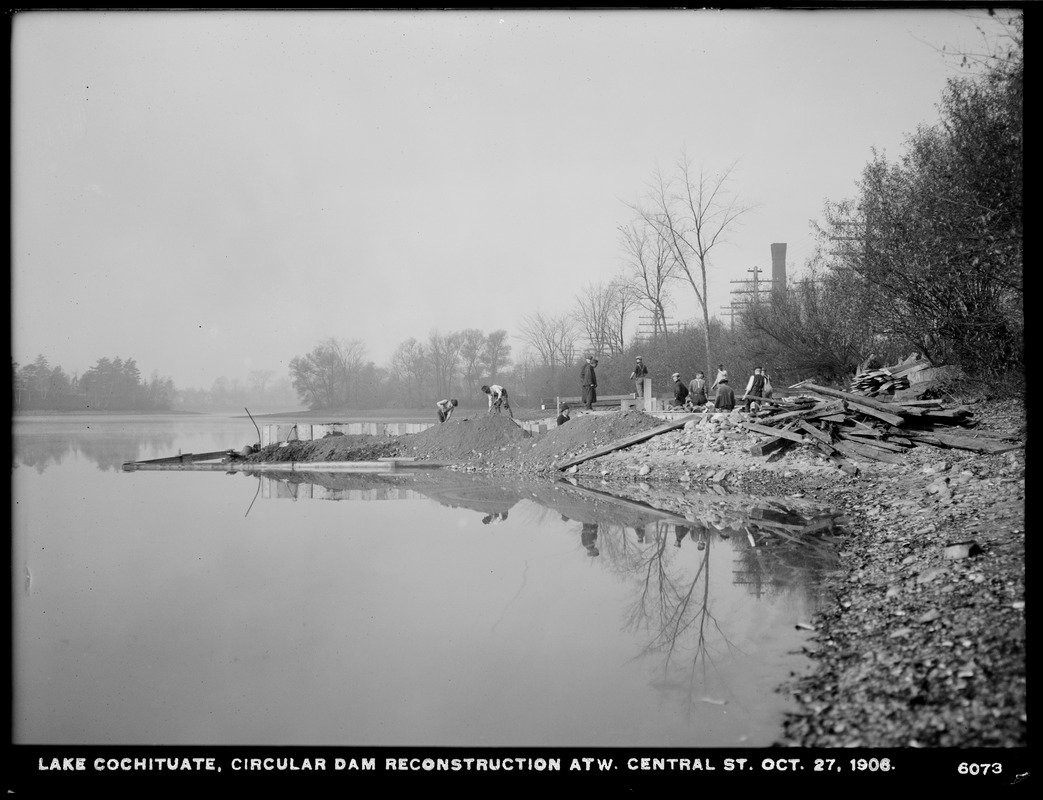 Sudbury Department, improvement of Lake Cochituate, reconstruction of Circular Dam at West Central Street, Natick, Mass., Oct. 27, 1906