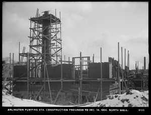 Distribution Department, Arlington Pumping Station, construction progress, north wall, Arlington, Mass., Dec. 14, 1906