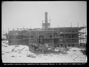 Distribution Department, Arlington Pumping Station, construction progress, front or west wall, Arlington, Mass., Jan. 15, 1907