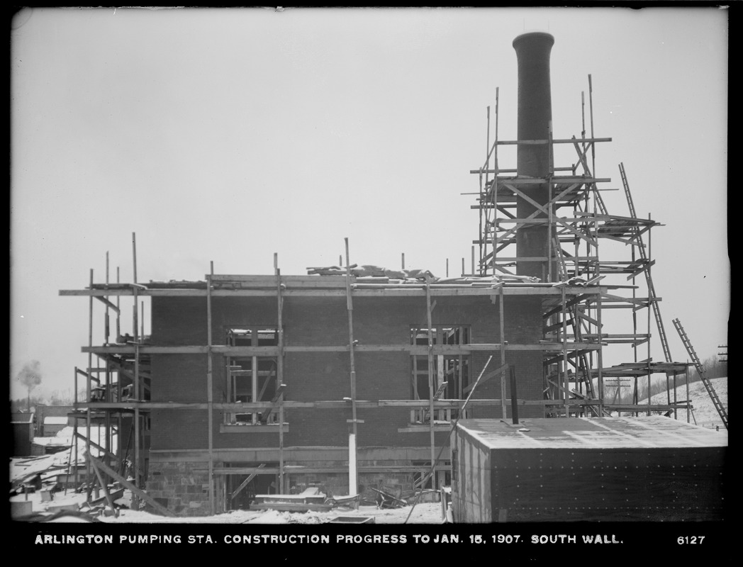 Distribution Department, Arlington Pumping Station, construction progress, south wall, Arlington, Mass., Jan. 15, 1907