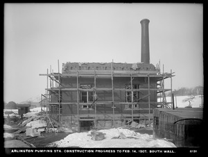 Distribution Department, Arlington Pumping Station, construction progress, south wall, Arlington, Mass., Feb. 14, 1907