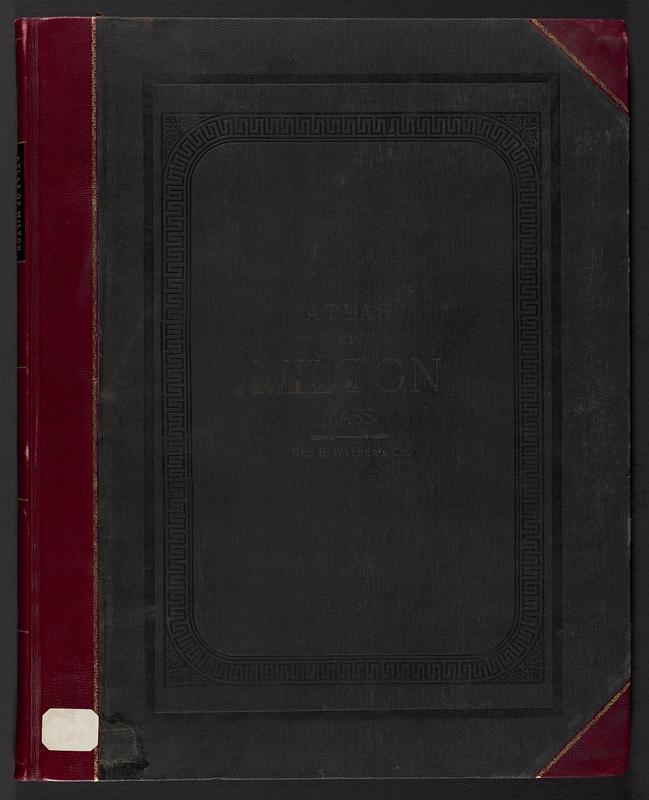 Atlas Of The Town Of Milton Norfolk County Mass Digital Commonwealth 5465