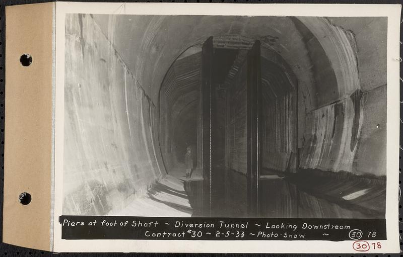 Contract No. 30, Stream Control Works at Main Dam, Swift River Reservoir, Belchertown, Enfield, Ware, piers at foot of shaft, diversion tunnel, looking downstream, Belchertown, Mass., Feb. 5, 1933