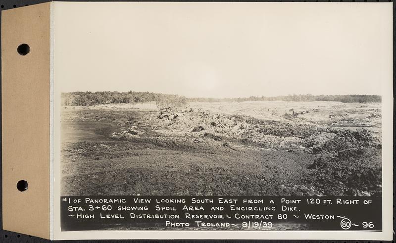 Contract No. 80, High Level Distribution Reservoir, Weston, photo no. 1 of panoramic view looking southeast from a point 120 feet right of Sta. 3+60 showing spoil area and encircling dike, high level distribution reservoir, Weston, Mass., Sep. 19, 1939