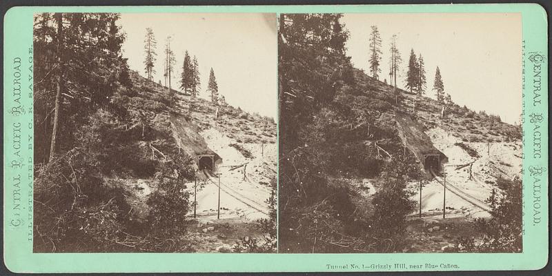 Tunnel no. 1 - Grizzly Hill, near Blue Cañon - Digital Commonwealth