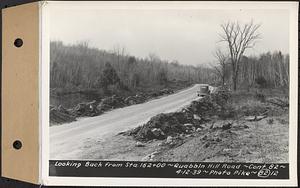 Contract No. 82, Constructing Quabbin Hill Road, Ware, looking back from Sta. 162+00, Ware, Mass., Apr. 12, 1939