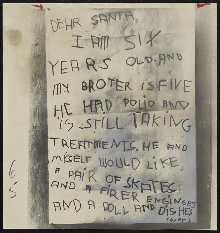 For Brother, Too-The little girl who sent this letter to Santa Claus wanted to be sure that he didn't forget the little polio victim. The New York postmaster is prepared to help.