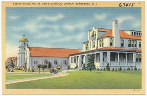 Parish House and St. Ann's Catholic Church, Keansburg, N.J.