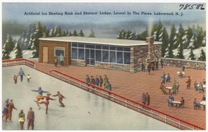 Artificial ice skating rink and skater's lodge, Laurel in the Pines, Lakewood, N. J.