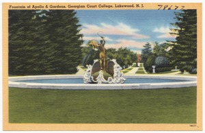 Fountain of Apollo & Gardens, Georgian Court College, Lakewood, N. J.