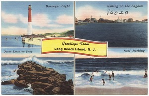 Greetings from Long Beach Island, N. J., Barnegat Light, sailing on the lagoon, ocean spray on jetty, surf bathing