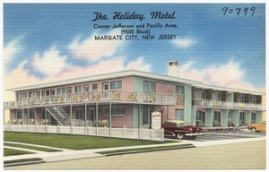 The Holiday Motel, corner Jefferson and Pacific Aves., (9500 Block), Margate City, New Jersey