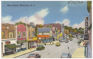 Main Street, Metuchen, N. J.