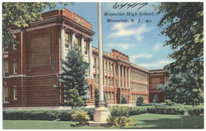 Montclair High School, Montclair, N. J.