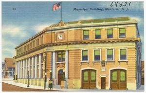 Municipal building, Montclair, N. J.