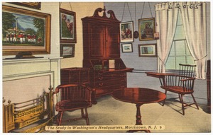 The study in Washington's Headquarters, Morristown, N. J.