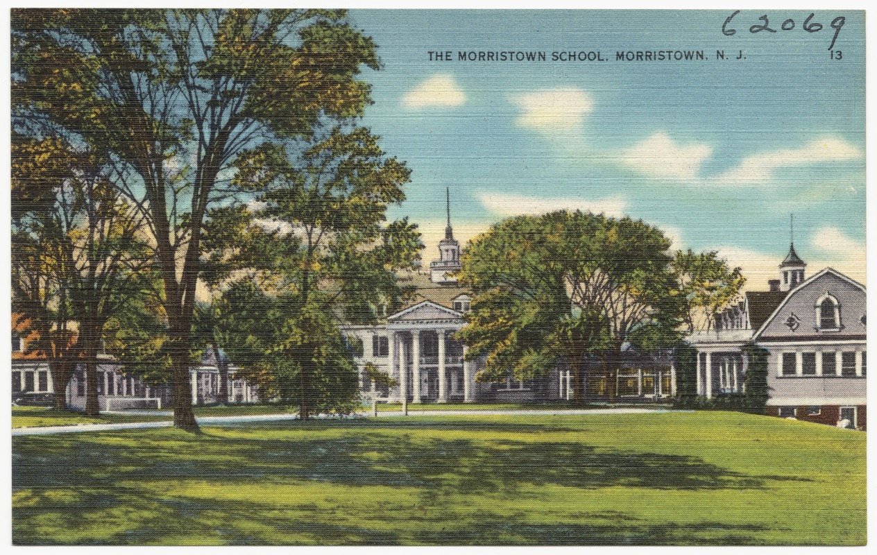 The Morristown School, Morristown, N. J.