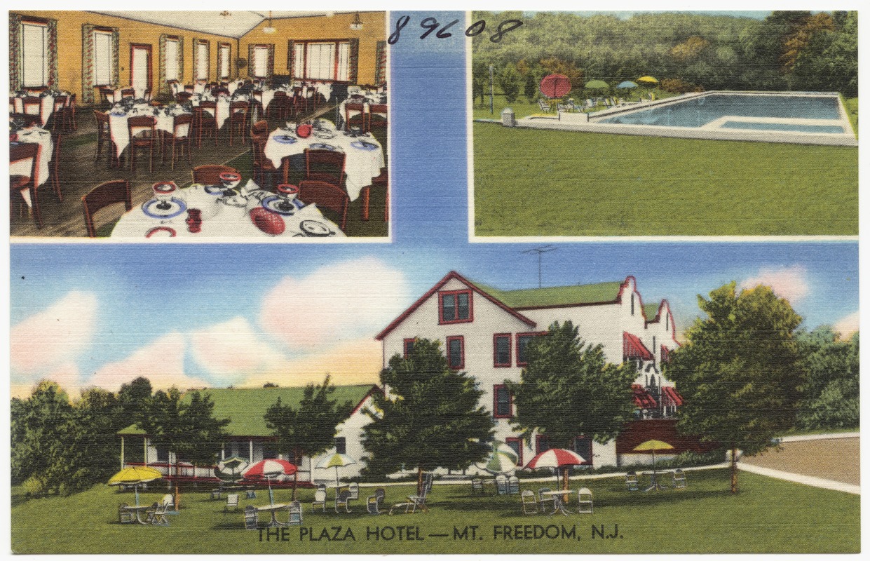The Plaza Hotel Mt. Freedom, N. J. Digital Commonwealth